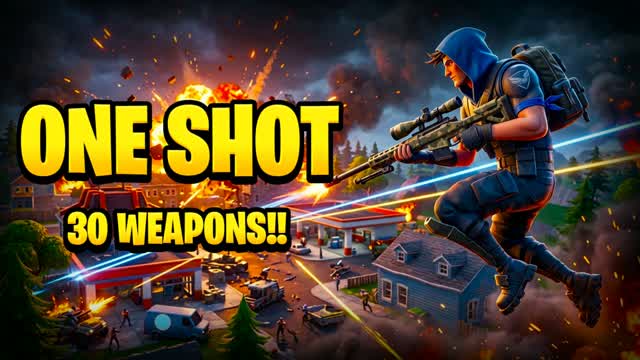 ONE SHOT: 30 WEAPONS 🔫 — Fortnite Creative map
