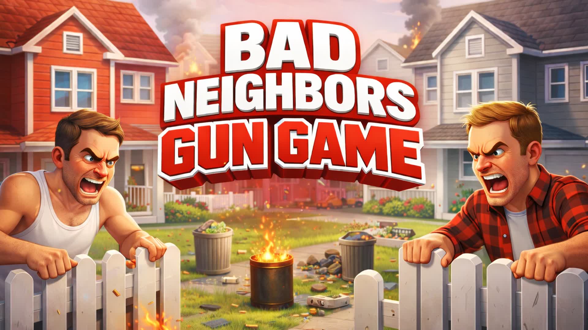 BAD NEIGHBORS GUN GAME β Fortnite Creative map