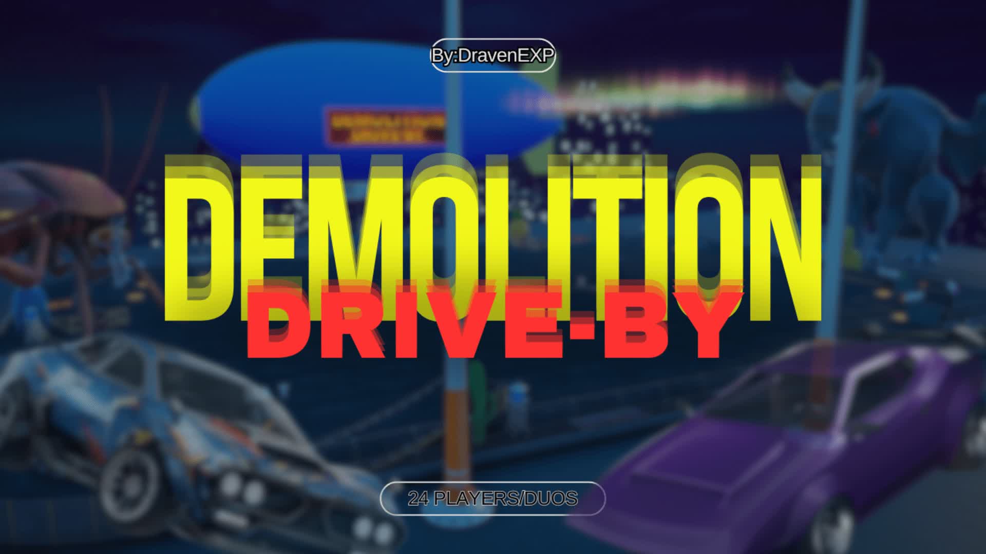 Demolition Drive-By — Fortnite Creative map