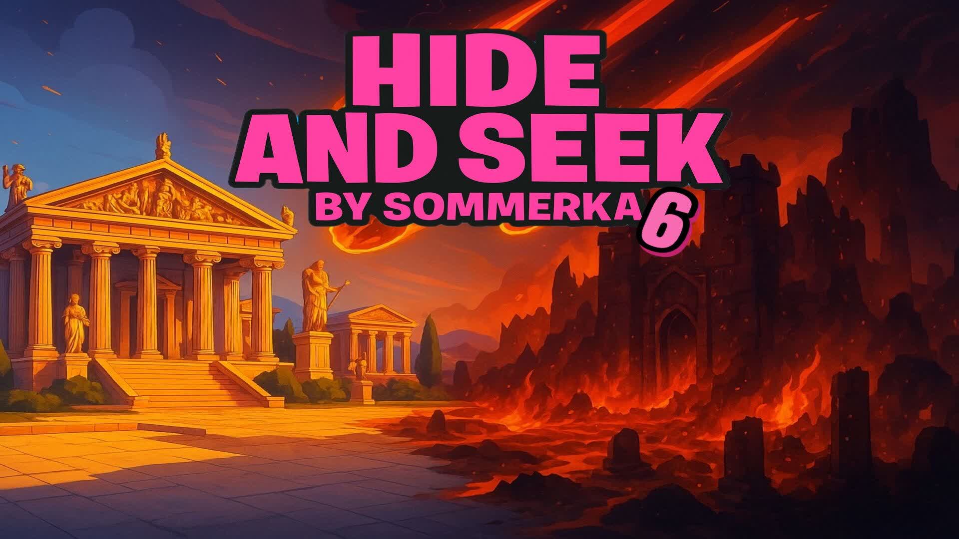 HIDE AND SEEK BY SOMMERKA 6 — Fortnite Creative map