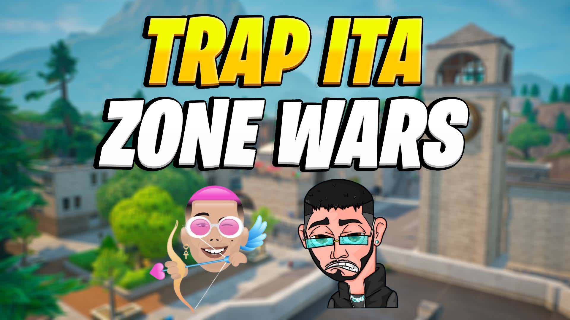 TRAP ITA ZONE WARS — Fortnite Creative map