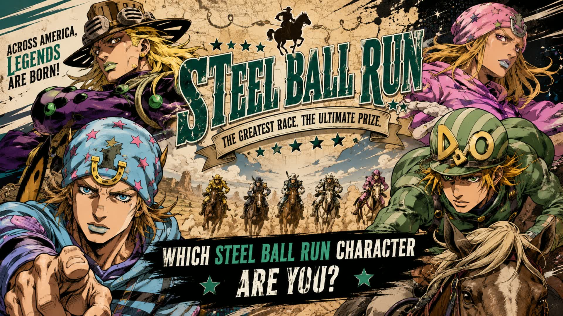 Which Steel Ball Run Character Are You? — Fortnite Creative map