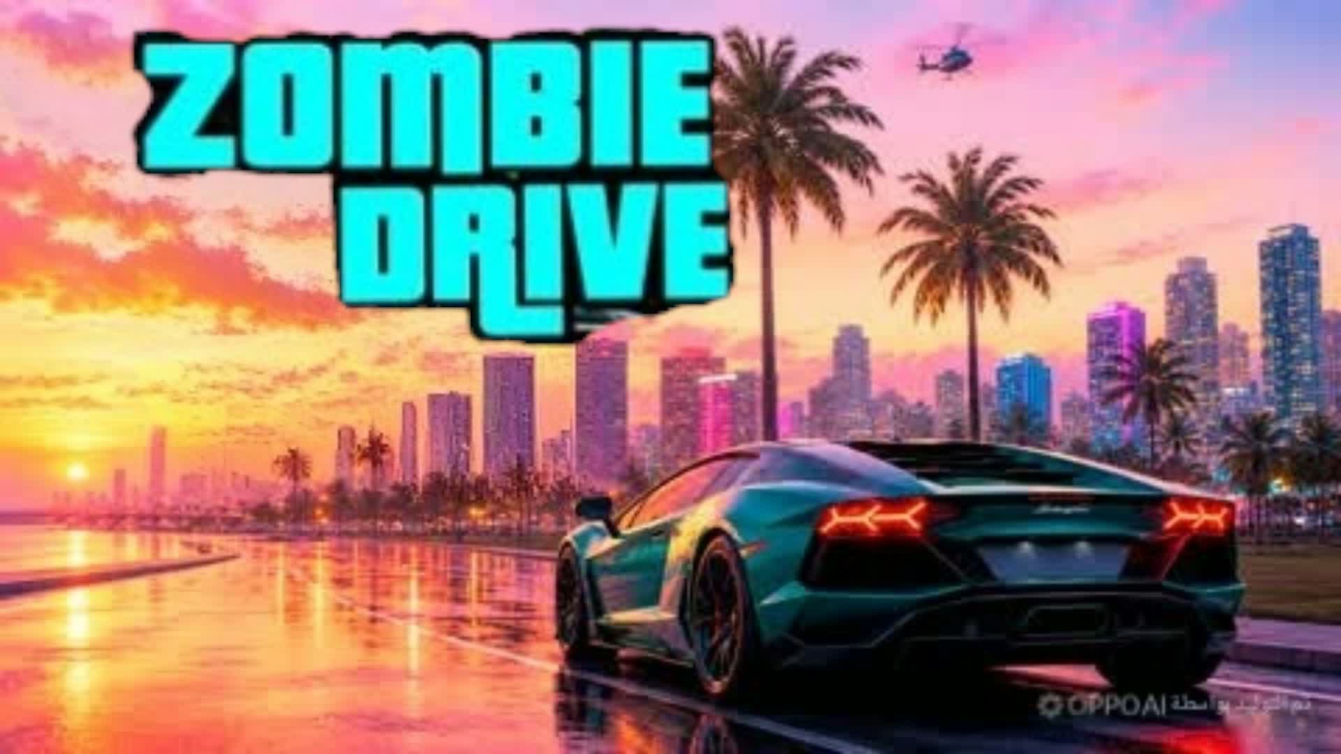 GRAND DRIVING ZOMBIE CITY RP π΄π΄π΄ β Fortnite Creative map