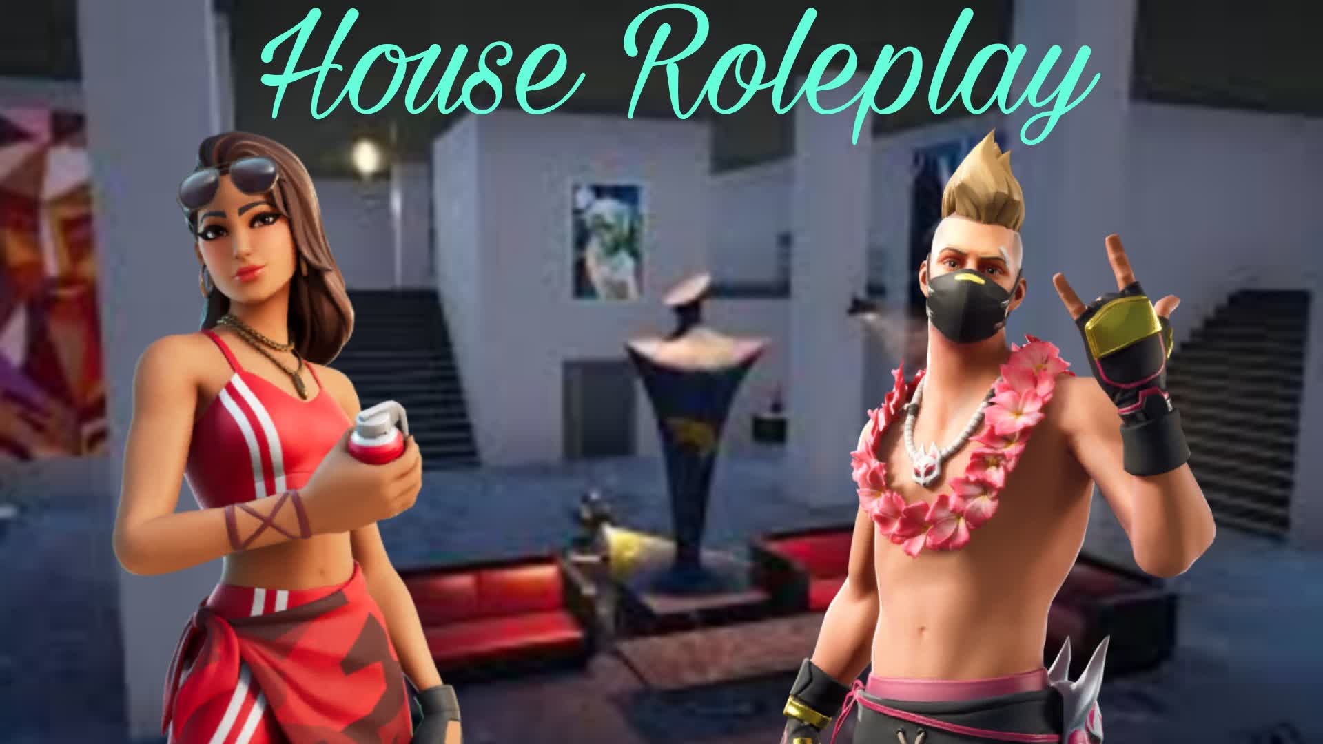 ✌🏻House Roleplay✌🏼 — Fortnite Creative map