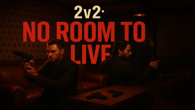 2v2: No Room to Live — Fortnite Creative map