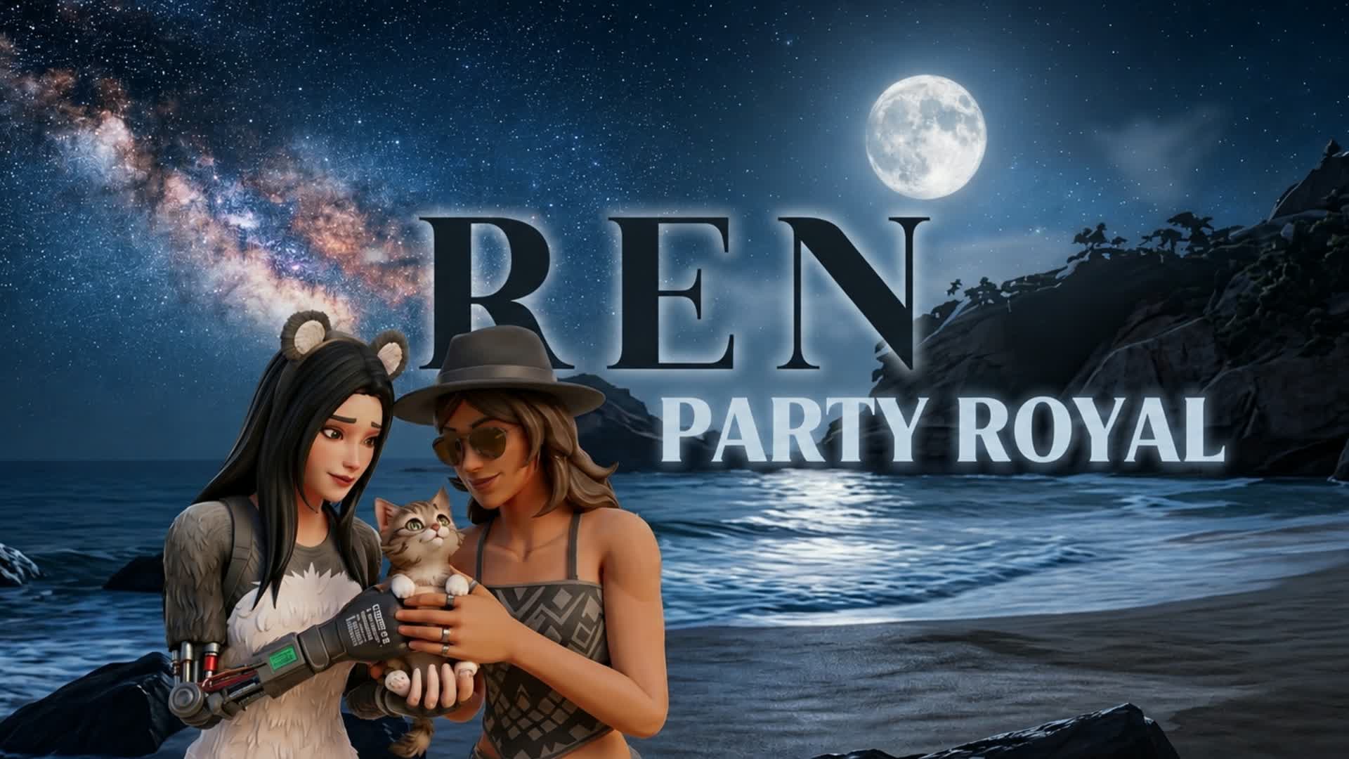 REN PARTY ROYAL — Fortnite Creative map