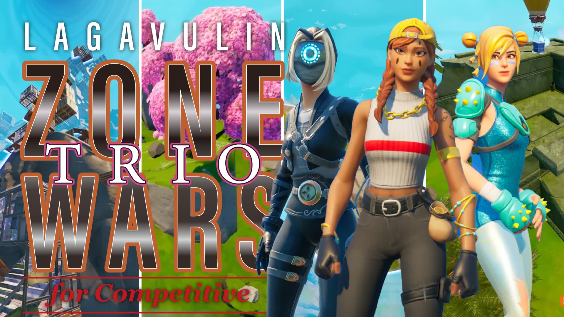 Laga's Zone Wars Trios (C7S3) 新シーズン! — Fortnite Creative map
