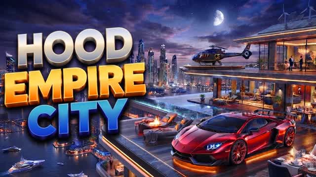 HOOD EMPIRE CITY β Fortnite Creative map