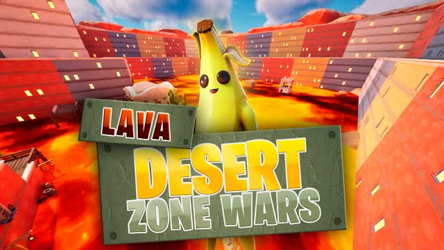 ๐ฅLAVA Desert Zone Wars โ Fortnite Creative map