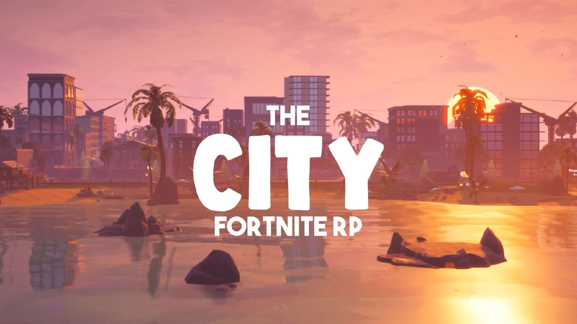 CITY ROLEPLAY!!!! — Fortnite Creative map