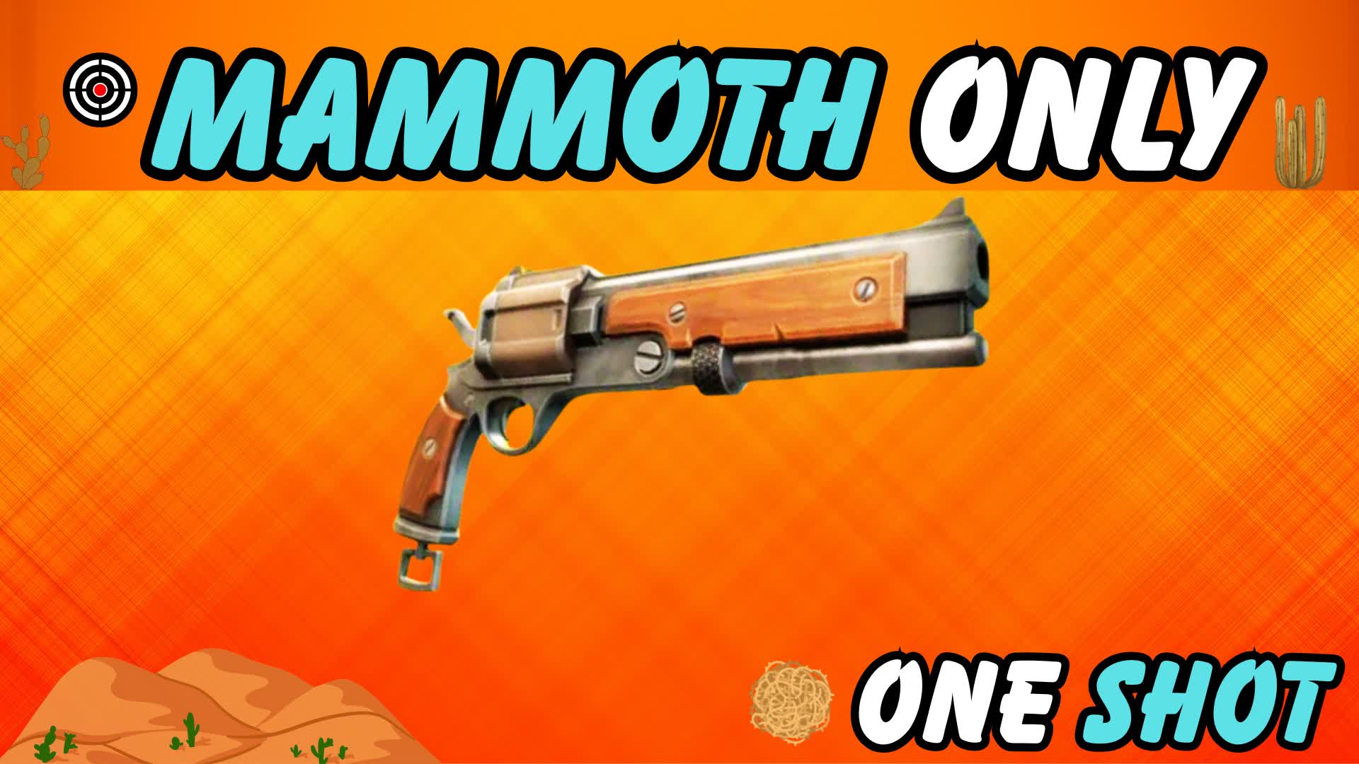 🏜️Mammoth Only-Crazy One Shot💥 — Fortnite Creative map