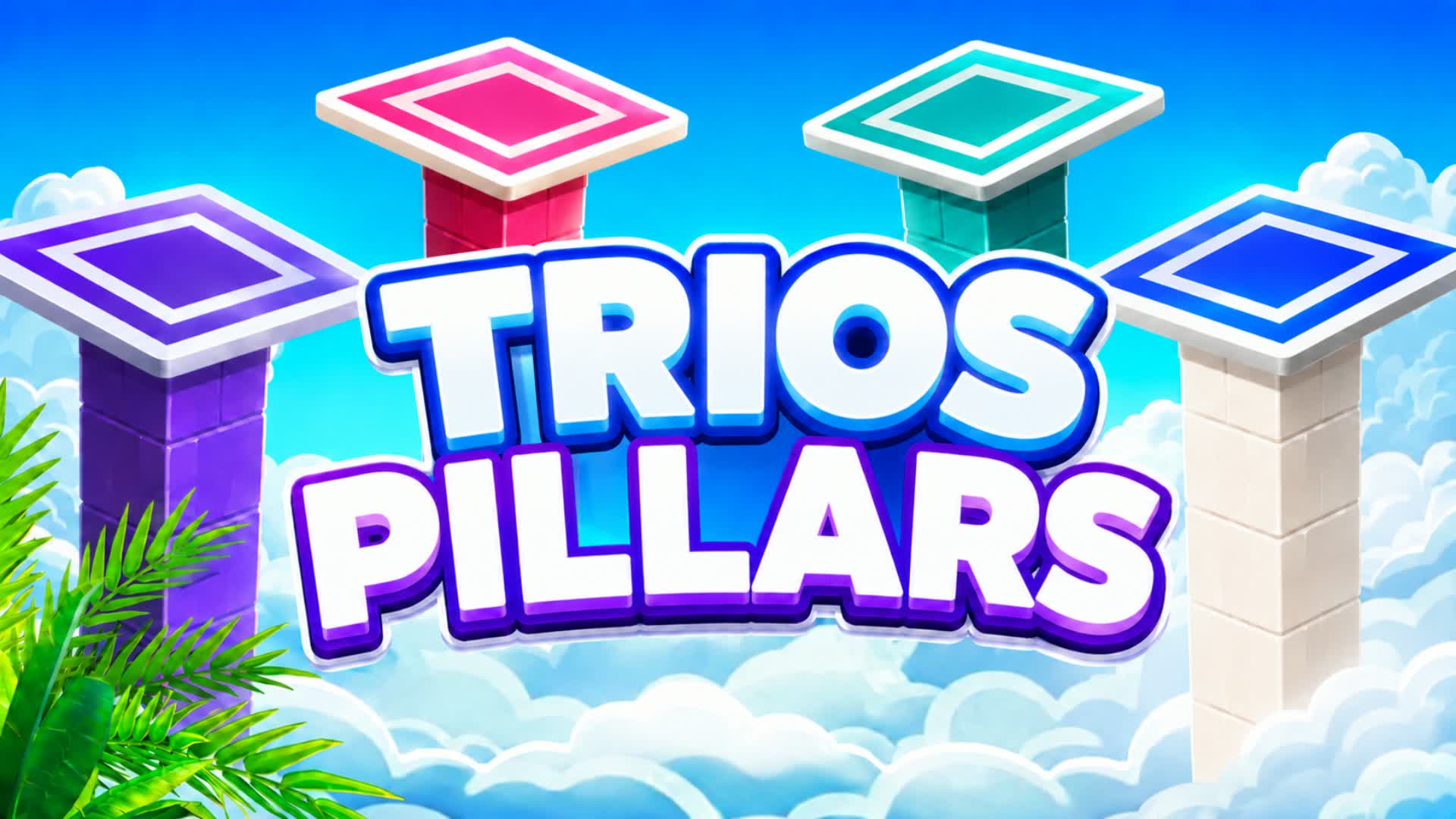 PILLARS TRIOS WARS START β Fortnite Creative map