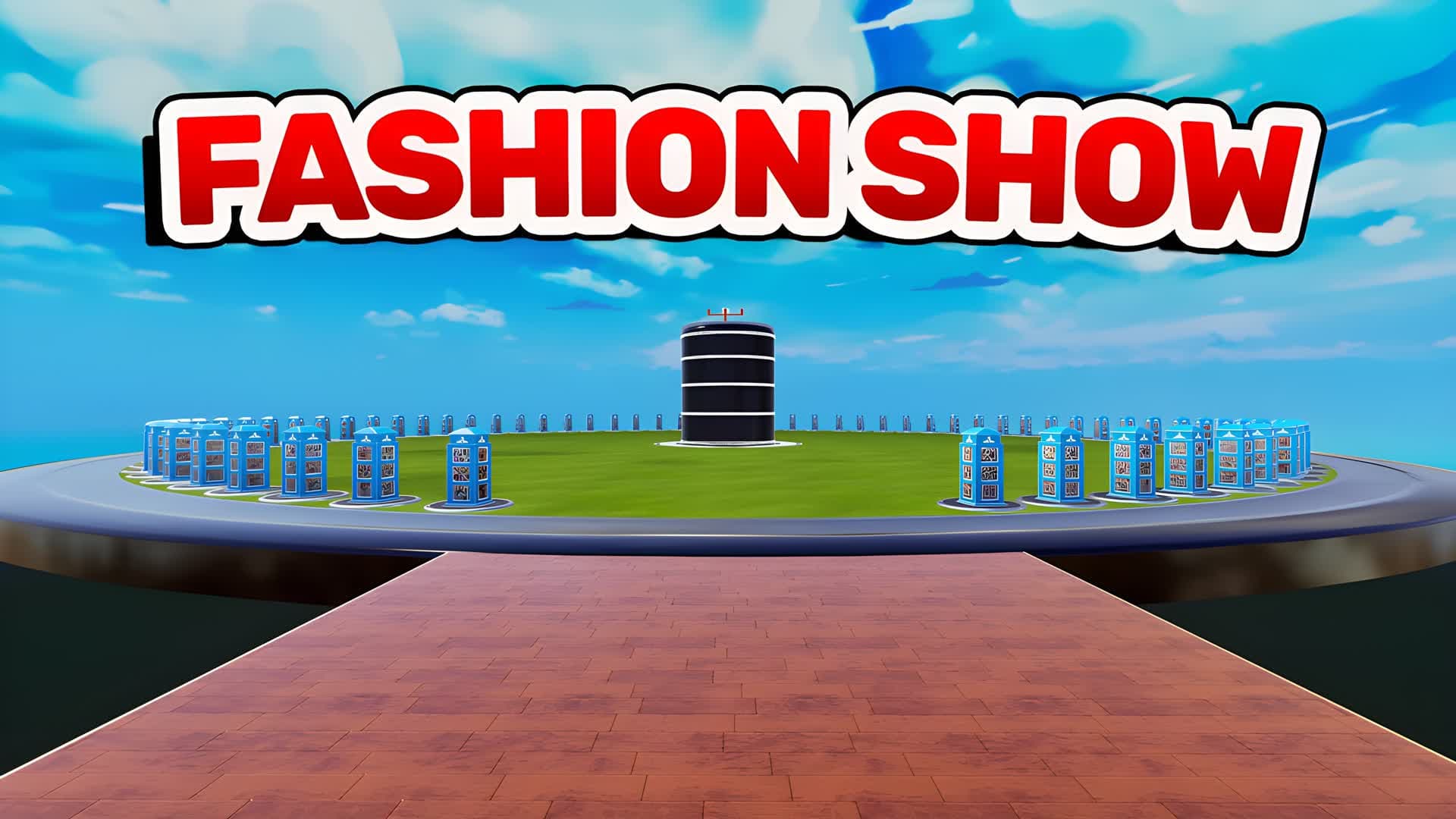 Fashion Show الكبينه 👑 — Fortnite Creative map