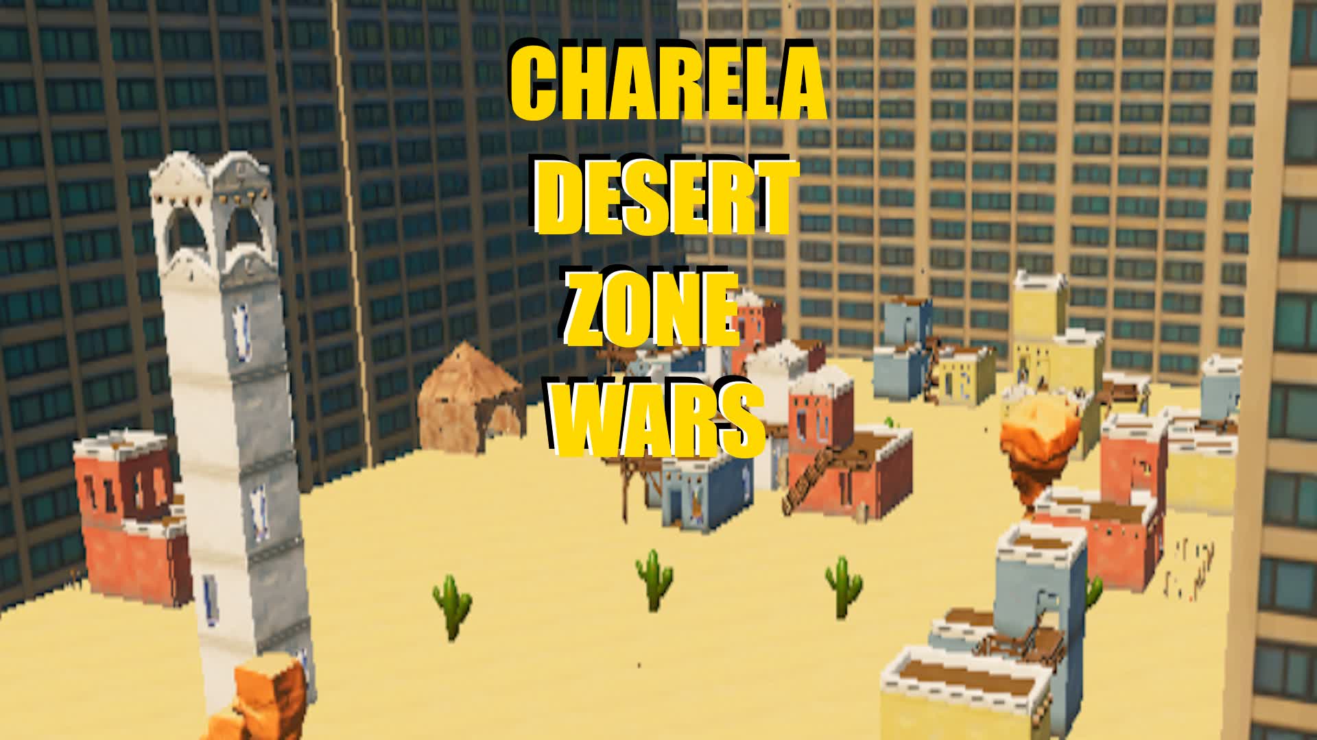 CHARELA DESERT ZONE WARS! — Fortnite Creative map