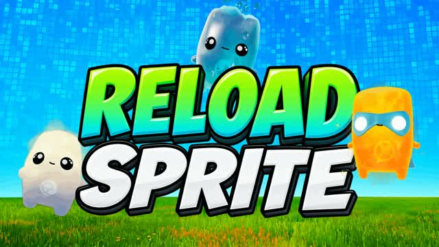 SPRITE RELOAD — Fortnite Creative map