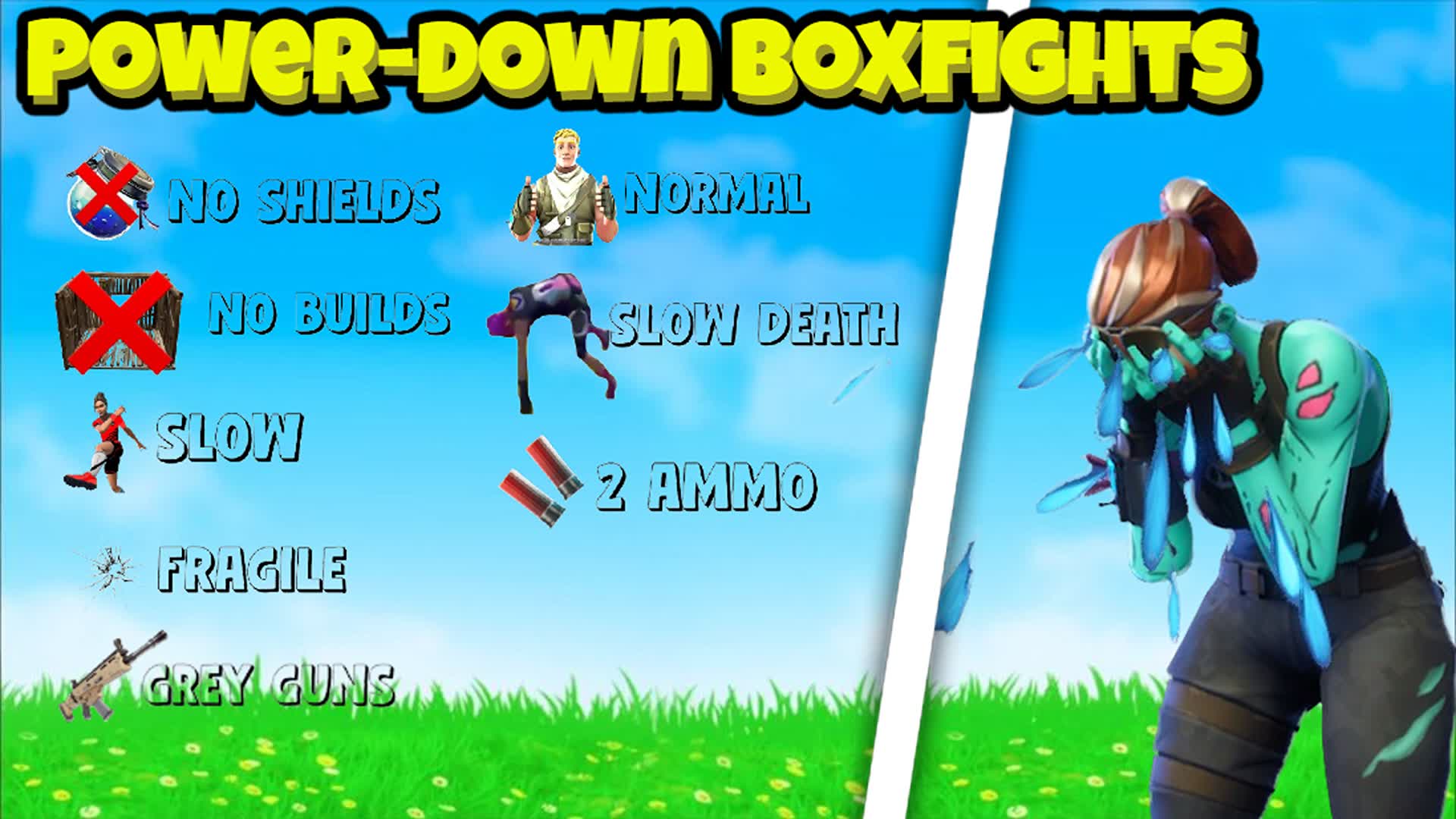 Box fights But with Power-Downs — Fortnite Creative map