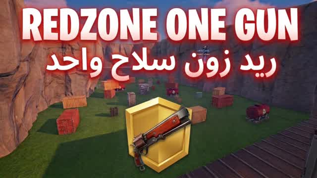REDZONE ONE GUN | ريد زون سلاح واحد — Fortnite Creative map