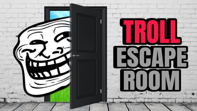 TROLL ESCAPE ROOM π· β Fortnite Creative map