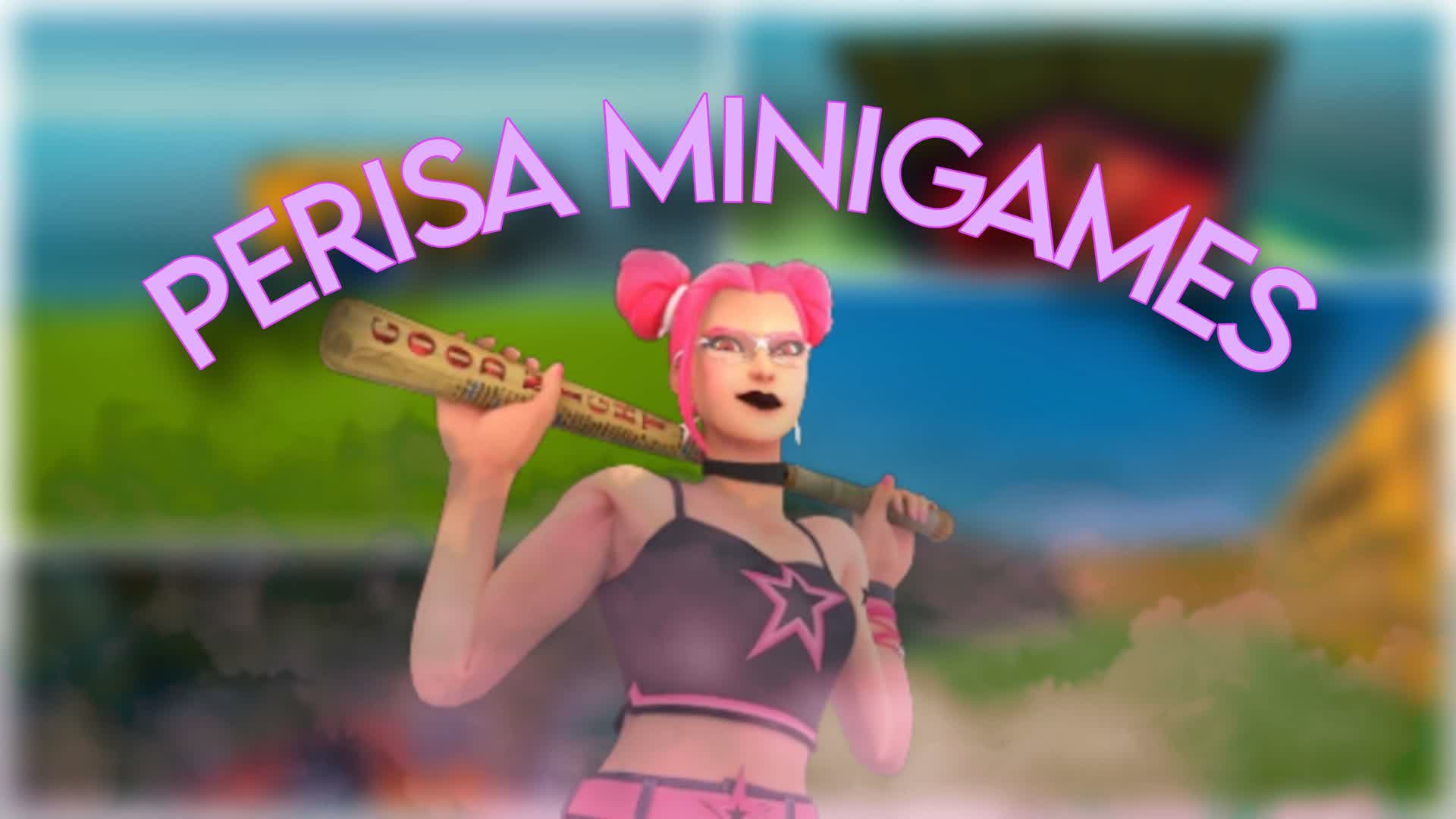 PERISA MINI GAMES — Fortnite Creative map
