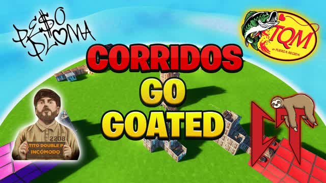 CORRIDOS GO GOATED! ZONE WARS β Fortnite Creative map