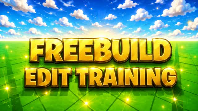✨ Training builds & edits ⚡ — Fortnite Creative map
