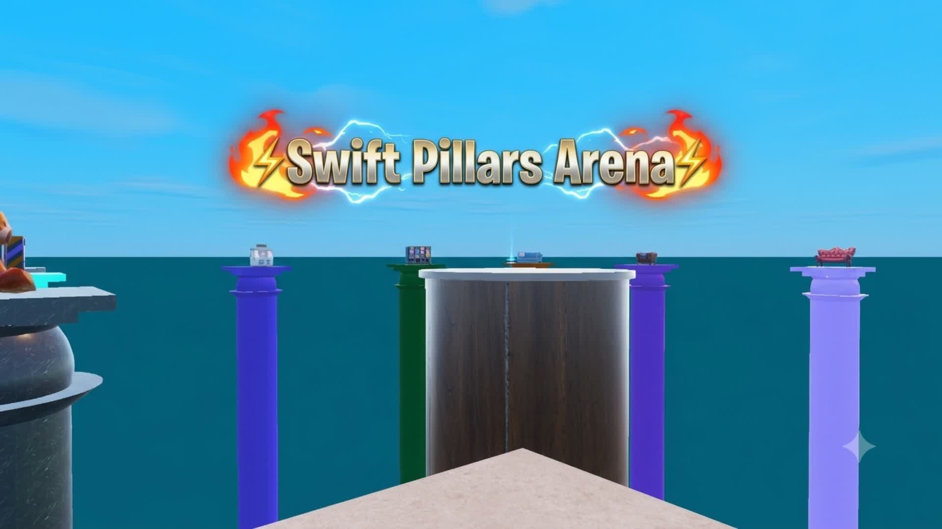 🔥⚡Swift Pillars Arena⚡🔥 — Fortnite Creative map