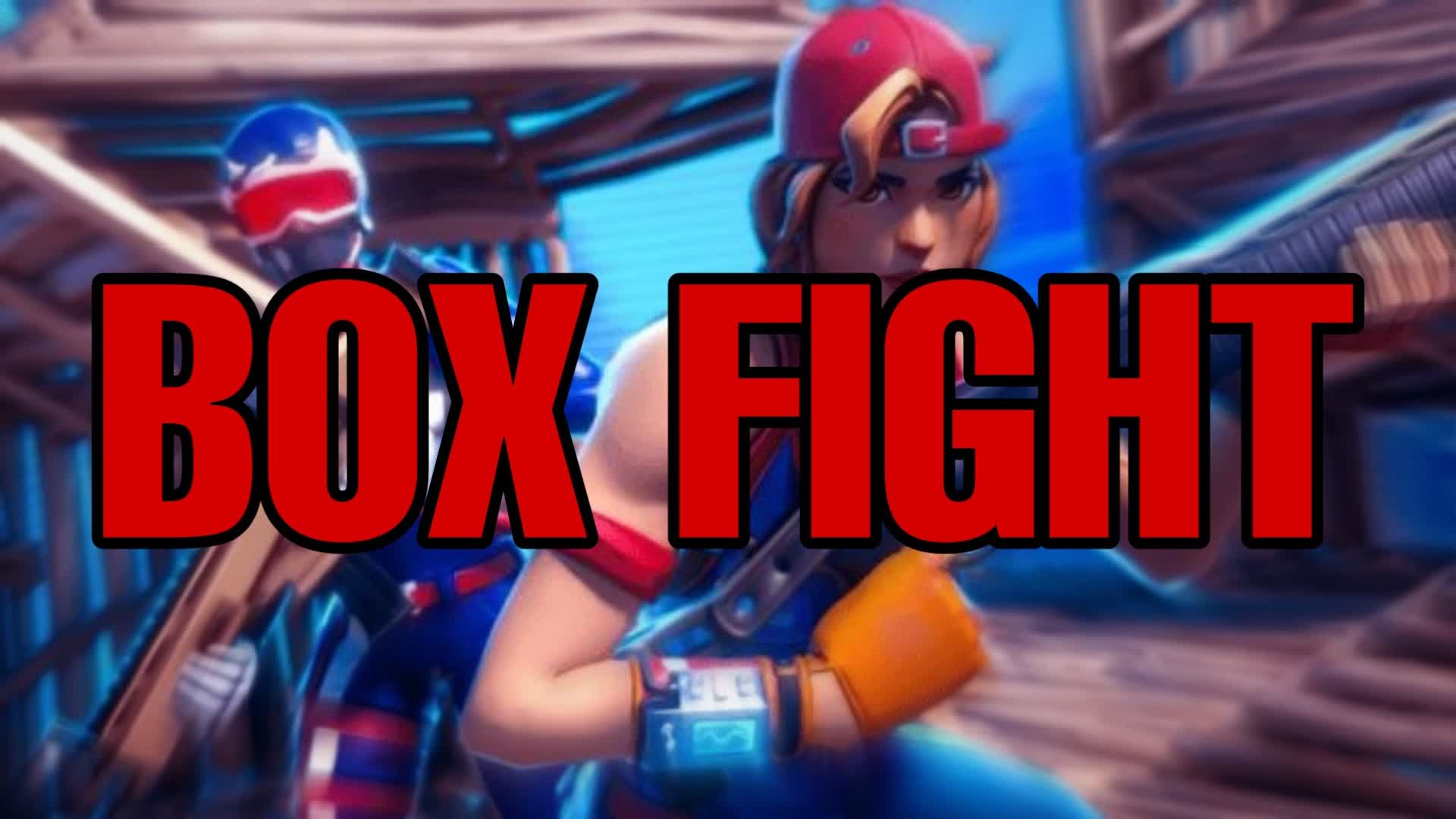 BOX FIGHT β Fortnite Creative map
