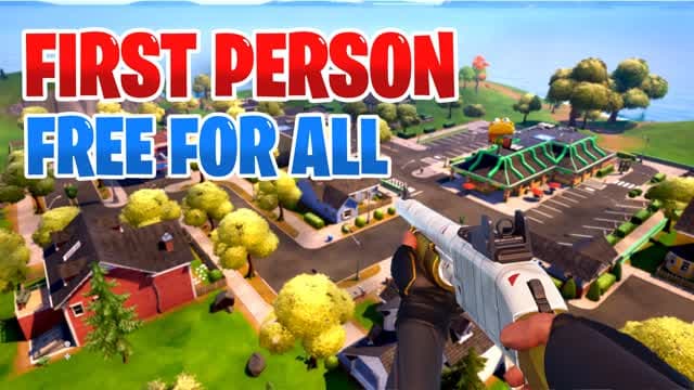 FIRST PERSON FREE FOR ALL — Fortnite Creative map