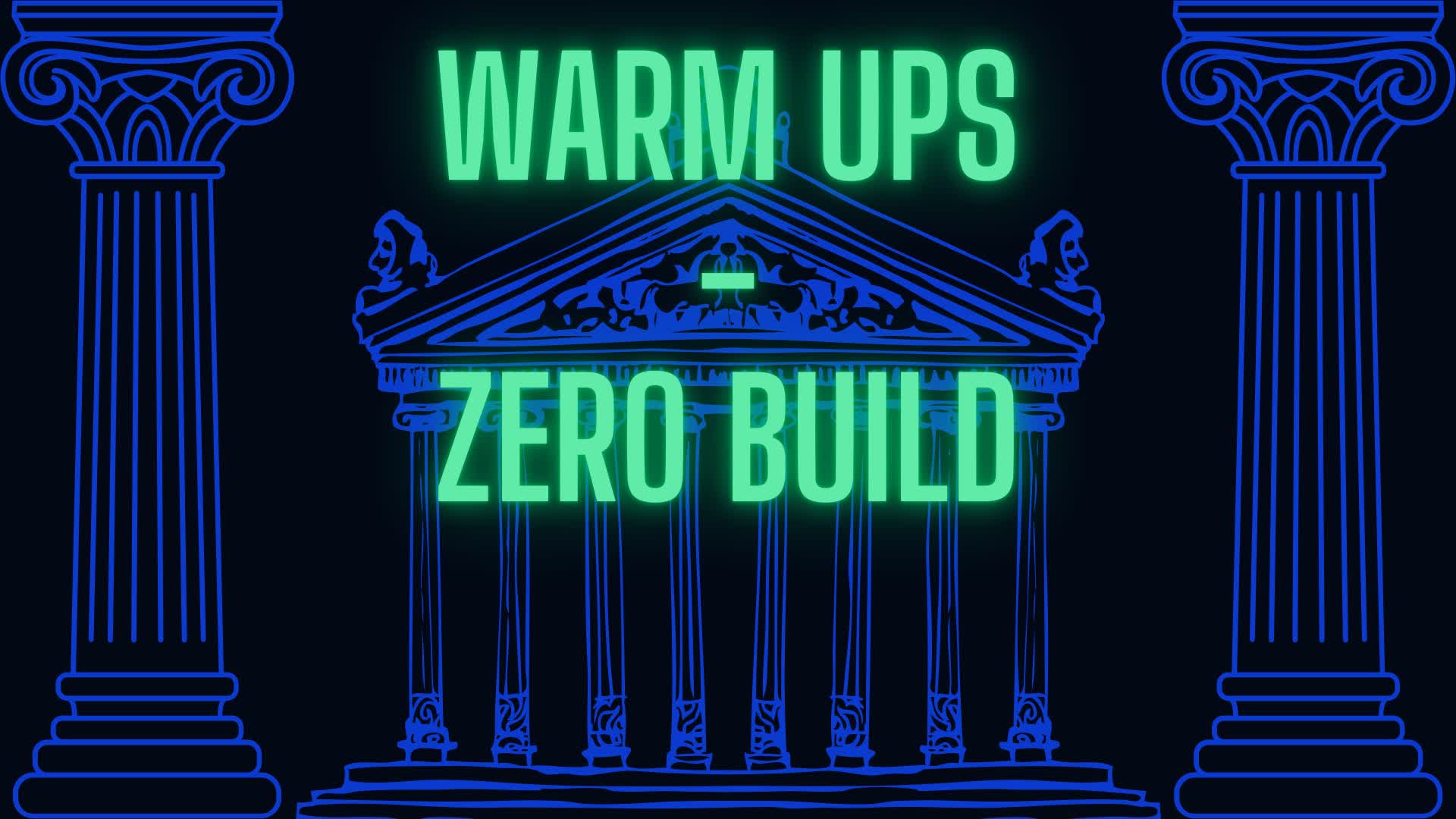 Warm Ups - Zero Build — Fortnite Creative map