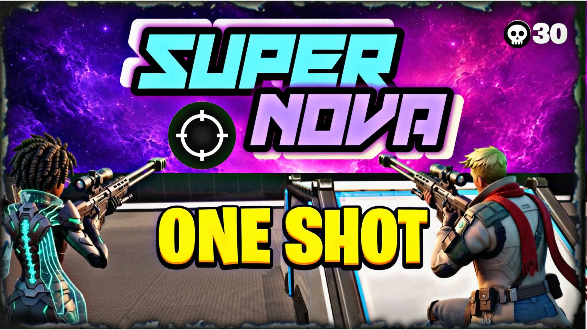 SUPERNOVA ONE SHOT β Fortnite Creative map