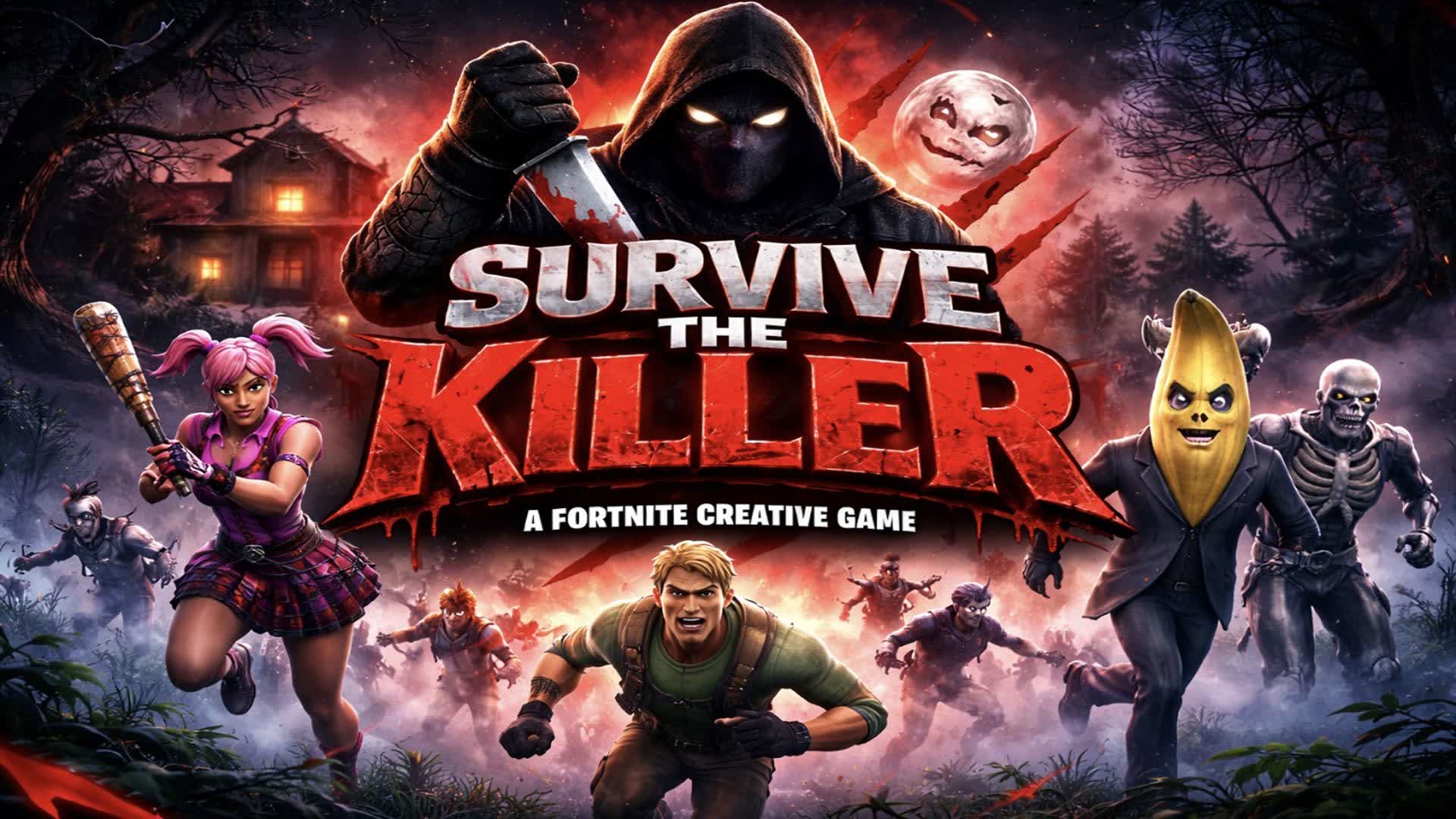 SURVIVE THE KILLER SEASON 1 — Fortnite Creative map