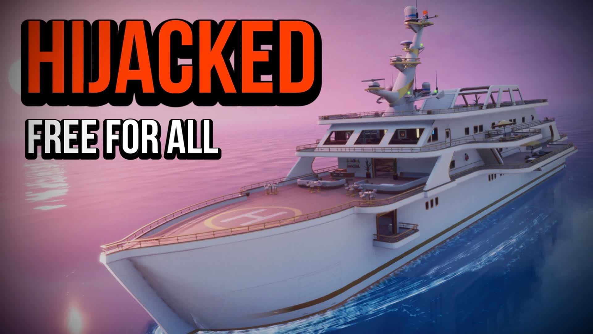 HIJACKED - FIRST PERSON FFA — Fortnite Creative map