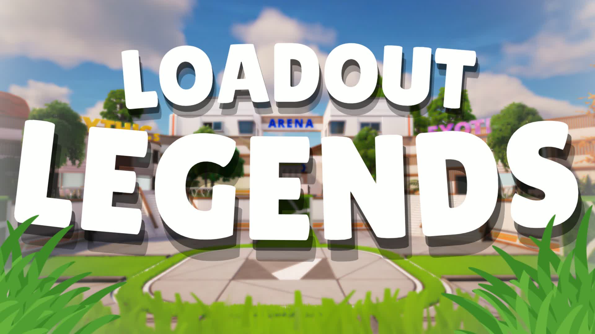 LOADOUT LEGENDS — Fortnite Creative map