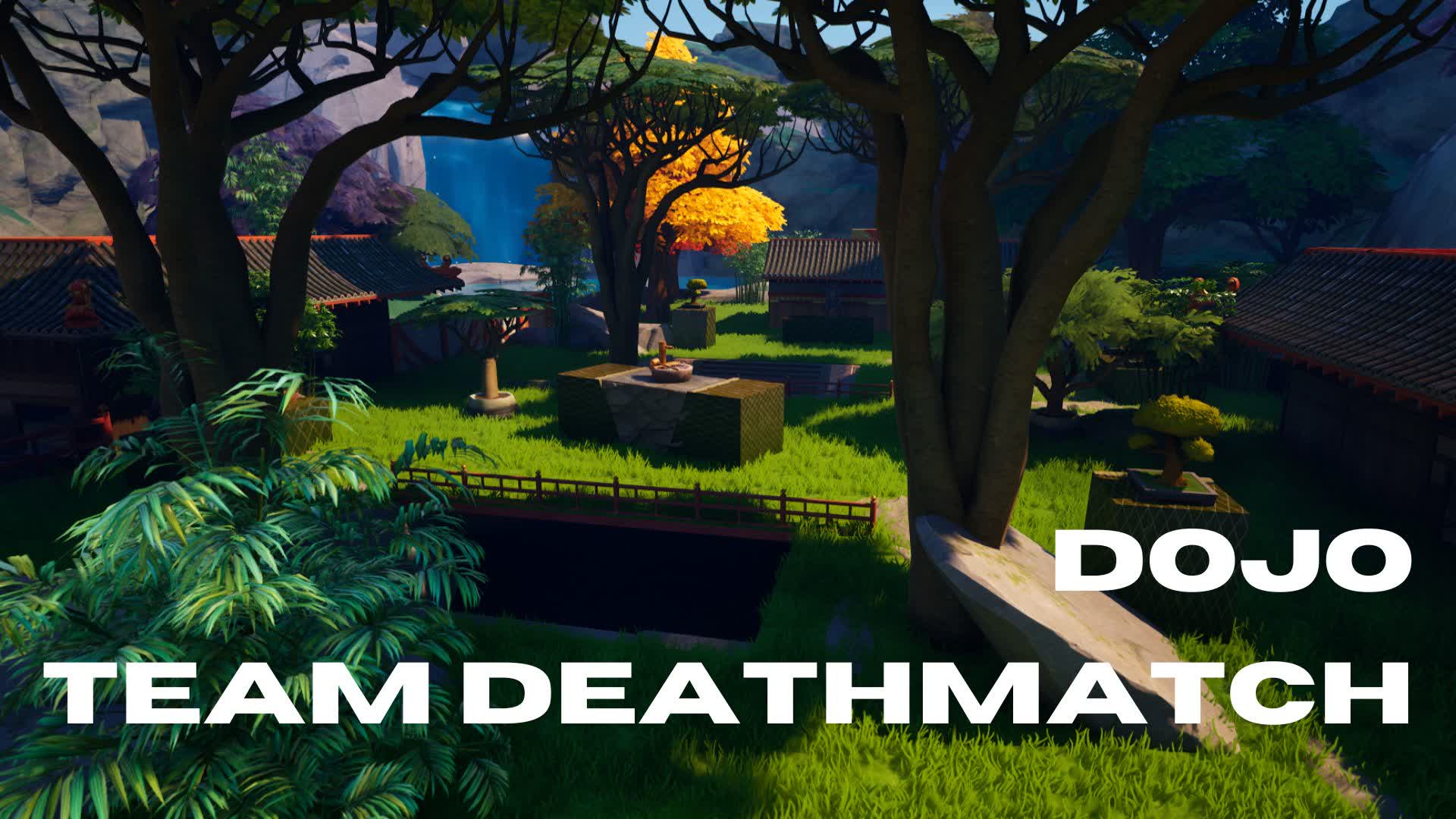 TDM DOJO — Fortnite Creative map