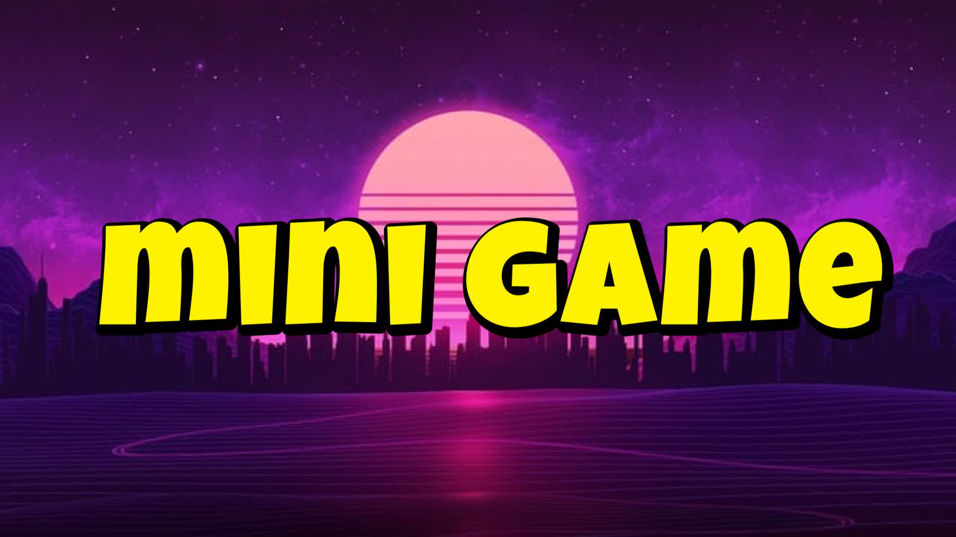 MINI-GAME-MAP — Fortnite Creative map