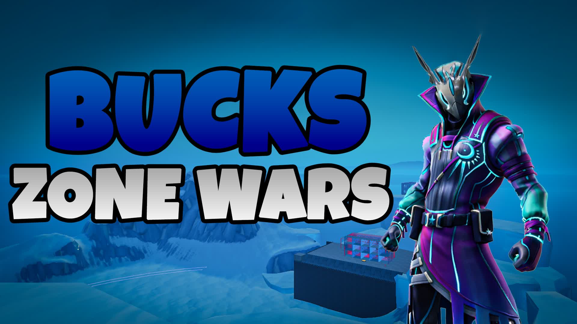 BUCKS ZONE WARS — Fortnite Creative map
