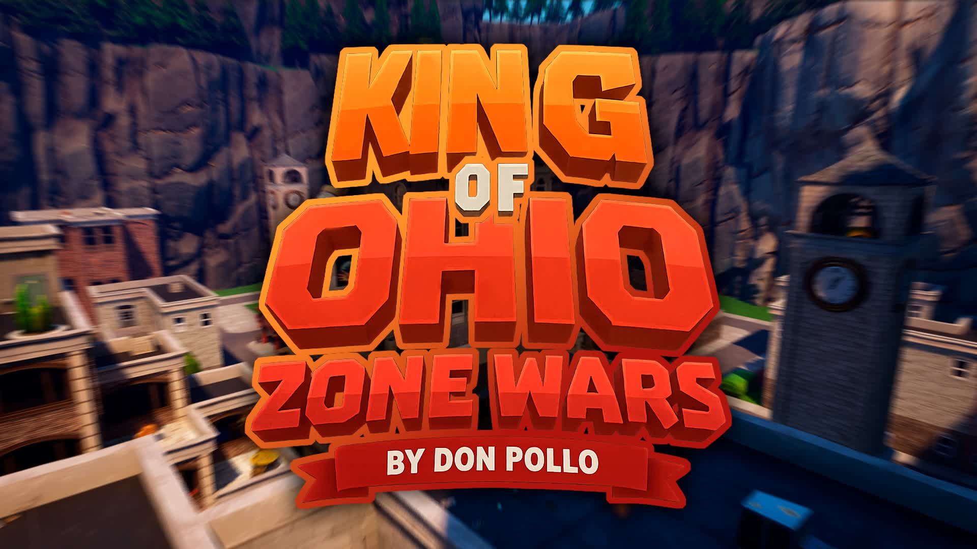 King of Ohio: Zone Wars — Fortnite Creative map