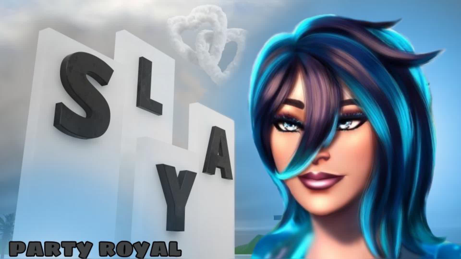 PARTY ROYAL SLAY — Fortnite Creative map