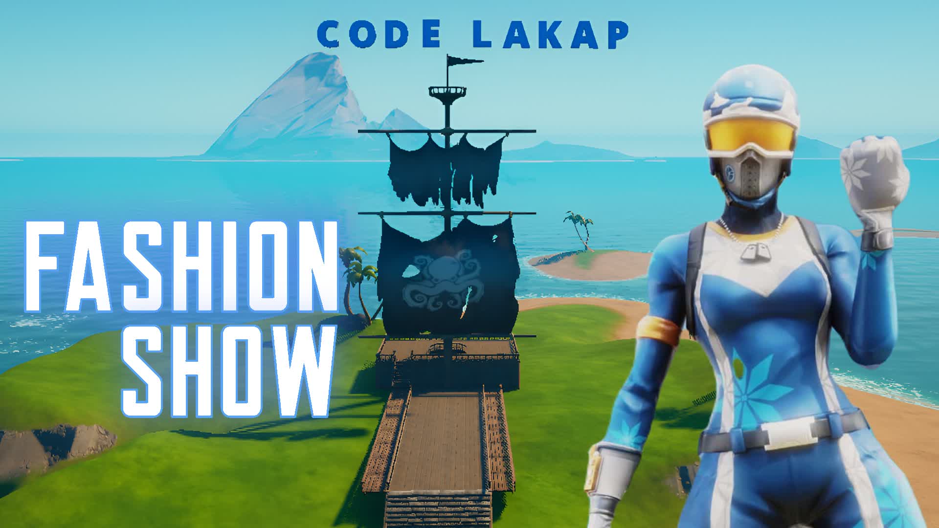 FASHION SHOW LAKAP — Fortnite Creative map