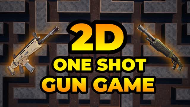2D ONE SHOT GUN GAME β Fortnite Creative map
