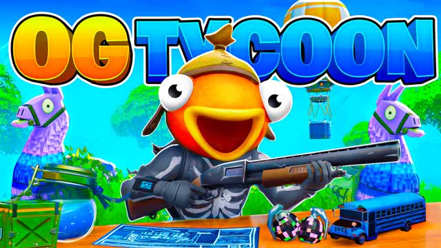 OG FORTNITE TYCOON! 🌄 — Fortnite Creative map
