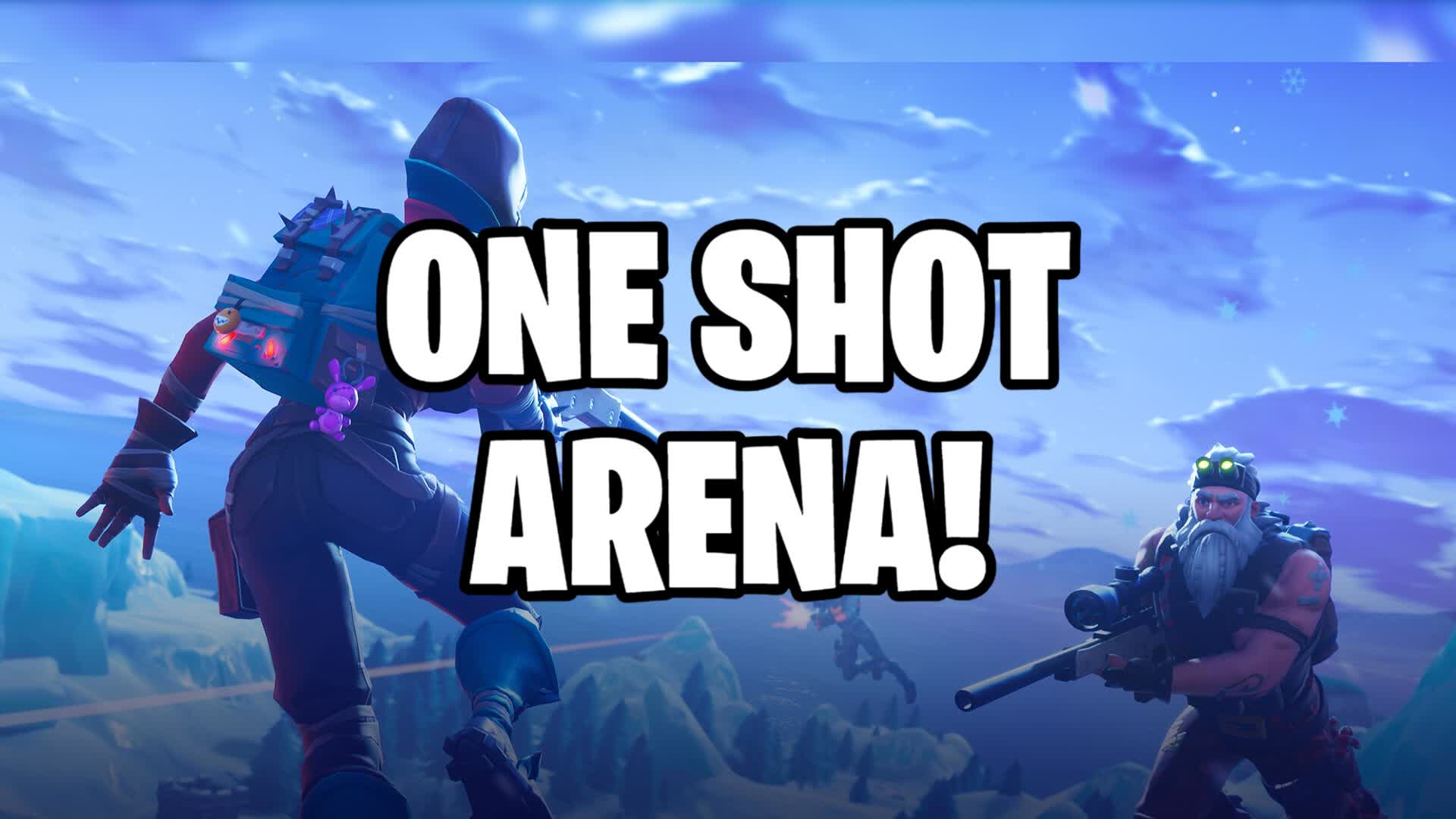 One Shot Arena! — Fortnite Creative map