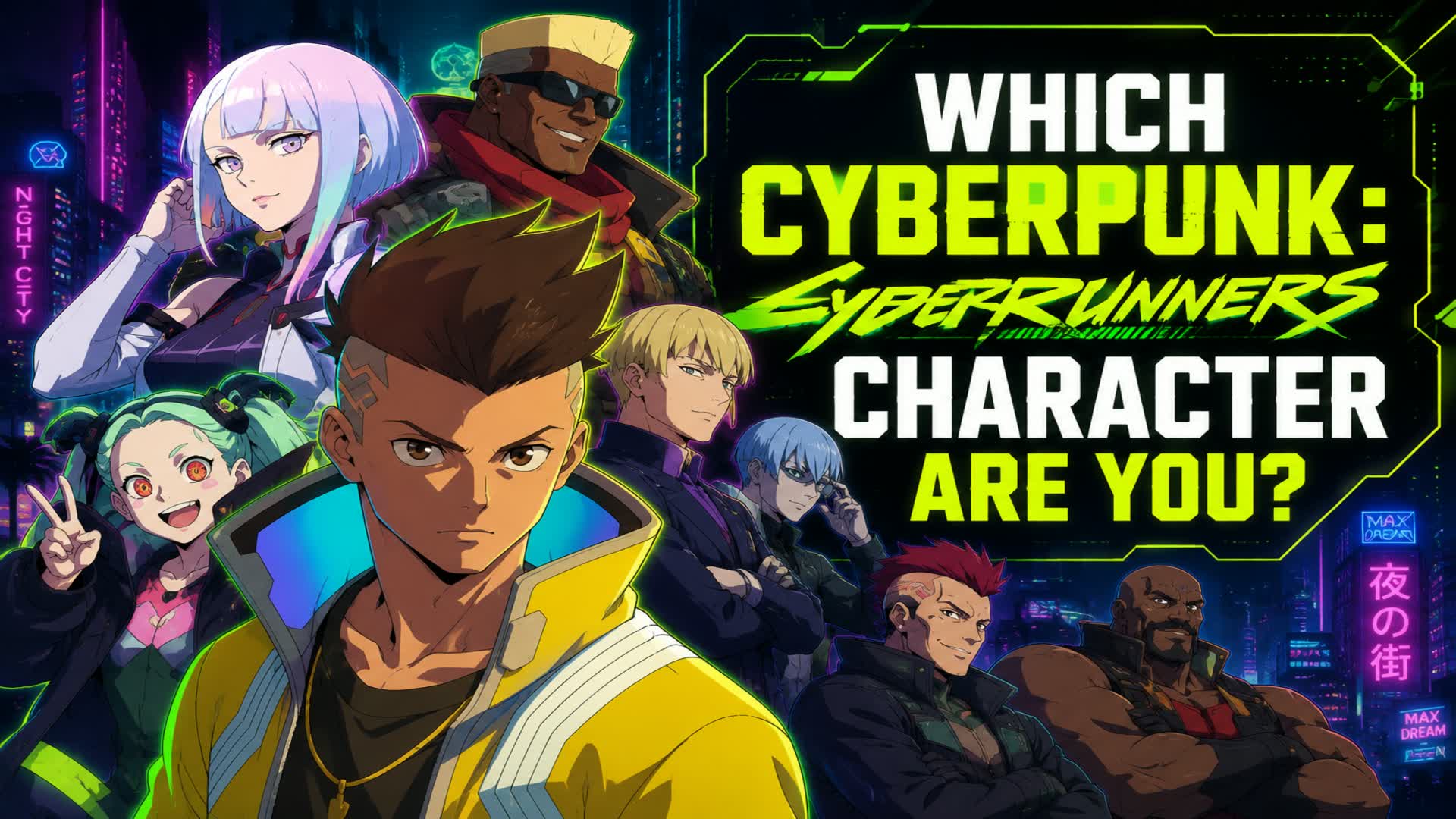 Which Cyberpunk Character Are You? β Fortnite Creative map
