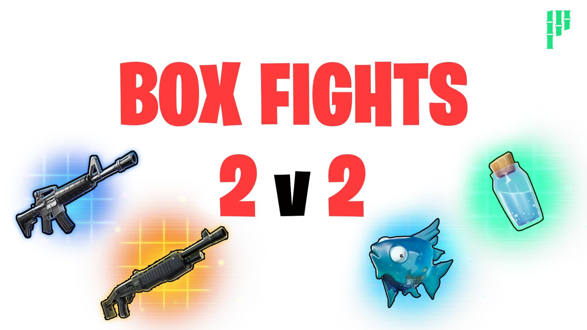 Box Fights 2v2 — Fortnite Creative map