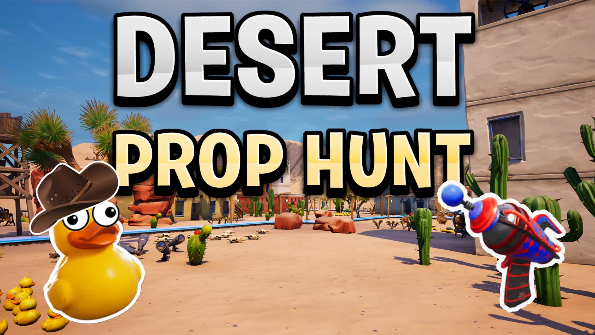 Desert Prop Hunt🌵 — Fortnite Creative map
