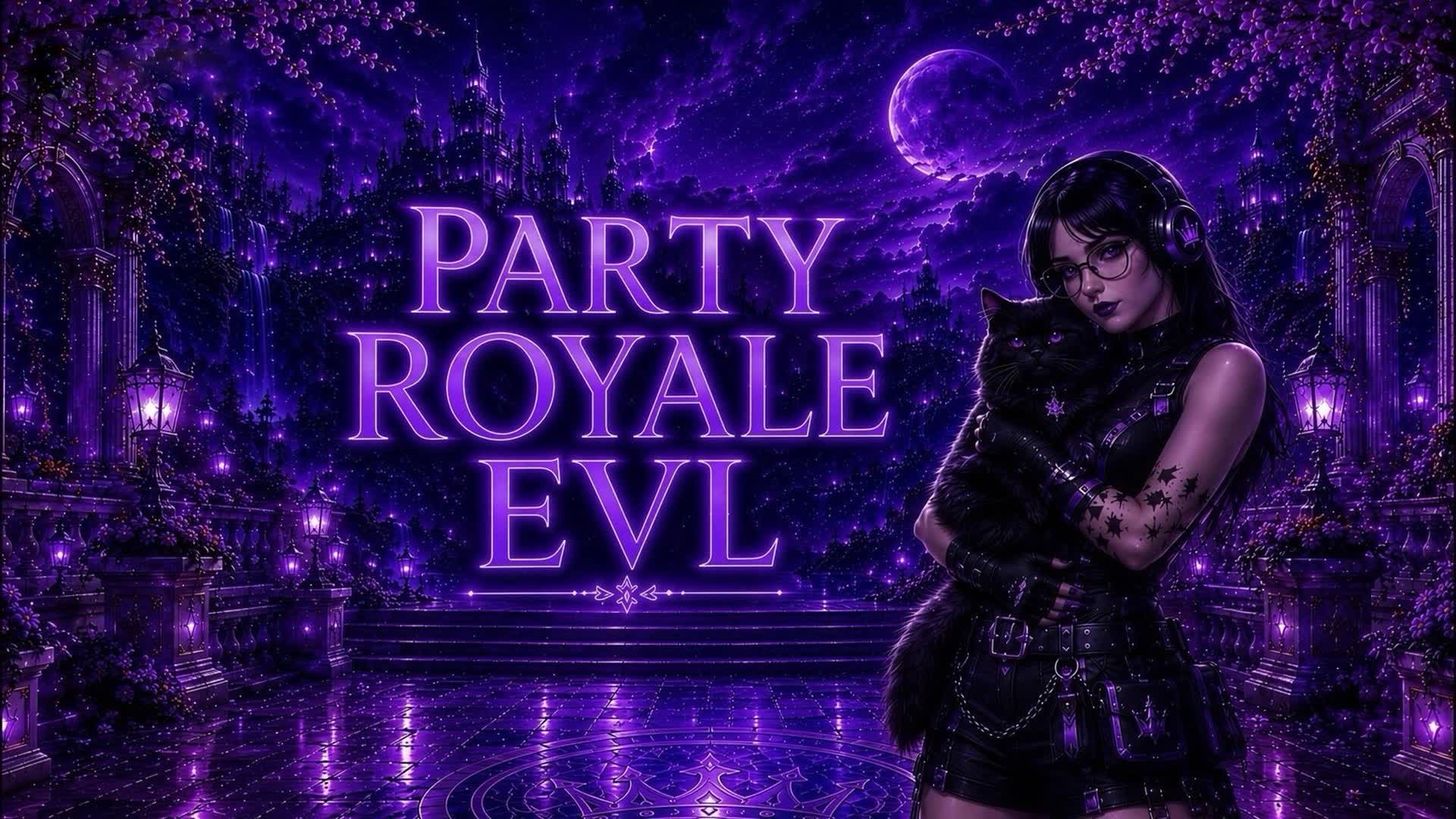 Party Royale EVL ✨ — Fortnite Creative map