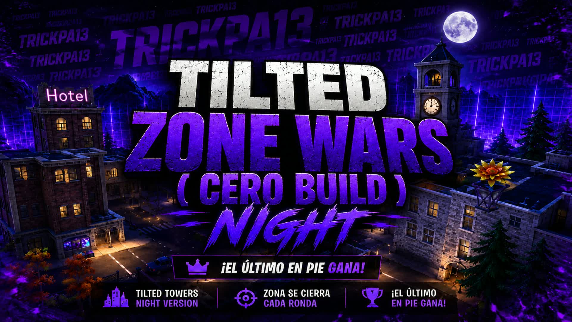 TILTED ZONE WARS NIGHT ( CERO BUILD ) — Fortnite Creative map