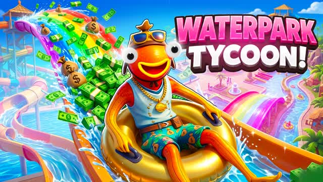 ๐Waterslide Tycoon โ Fortnite Creative map