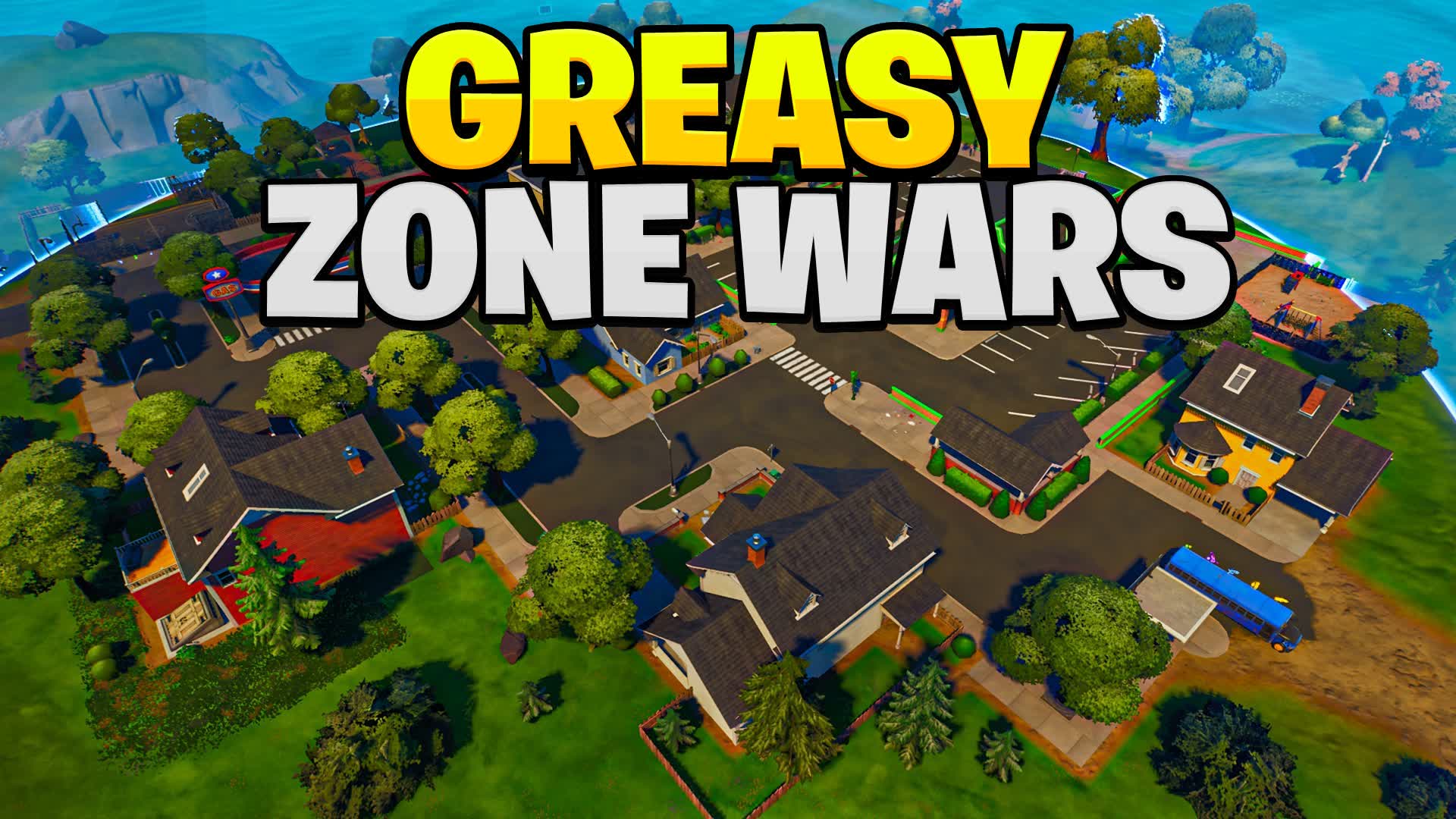 CRAZY GREASY ZONE WARS โ Fortnite Creative map