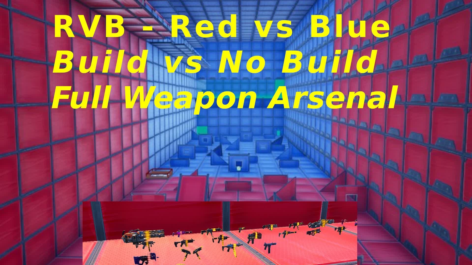 RVB - Red vs Blue โ build vs no build โ Fortnite Creative map